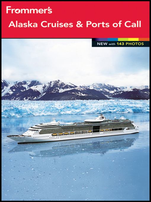 Cover image for Frommer's Alaska Cruises and Ports of Call